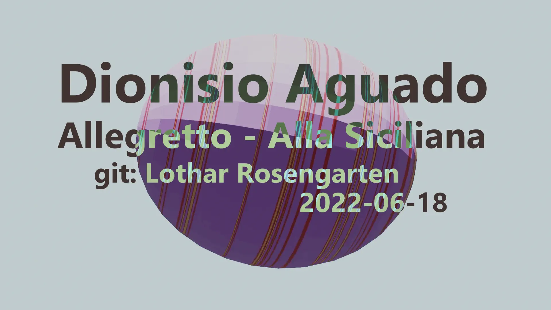 Lothar Rosengarten - Dionisio Aguado: Allegretto - Alla Siciliana (2022-06-18)